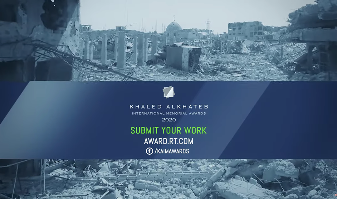 RT’s 2020 Khaled Alkhateb awards for war journalism open for entries