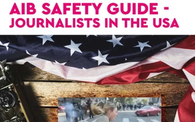AIB publishes safety advice for journalists covering US events