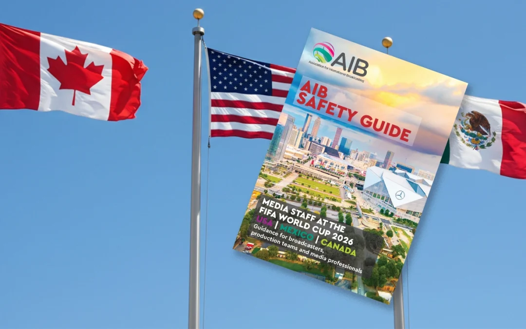 AIB publishes FIFA World Cup 2026 safety briefing for media organisations